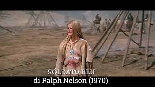 SCENE CULT  SOLDATO BLU 1970 di Ralph Nelson con Candice Bergen e Peter Strauss [upl. by Ahsenak337]