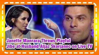 Janette Manrara Throws Playful Jibe at Husband Aljaz Skorjanec on Live TV [upl. by Hammad926]