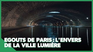 Les égouts de Paris une solution écologique [upl. by Aihseuqram]