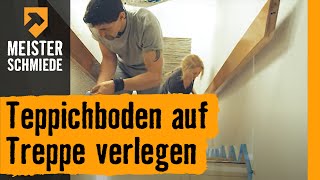 Teppichboden auf Treppe verlegen  HORNBACH Meisterschmiede [upl. by Eenej]