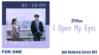 Zitten – I Open My Eyes Just Between Lovers OST [upl. by Carmelo512]