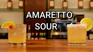 How To Make An Amaretto Sour  Two Versions [upl. by Daffie]