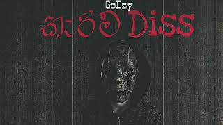 කැරිම Diss  GoDZy Official Audio [upl. by Yolanda923]