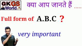 ABC का full form क्या होता है  FUll form of abc in english hindi language [upl. by Cilegna]