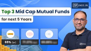 Top 3 Mid Cap Mutual Funds for the Next 5 Years 📈  Best Mid Cap Funds 2024 [upl. by Stempien]