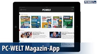 Neue PCWELT MagazinApp vorgestellt  Ein Heft gratis  deutsch  german [upl. by Hillard]