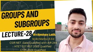 Groups and Subgroups28 for CSIR NET IIT JAM TIFR NBHM BSc MSC UPSC Optional [upl. by Alomeda]