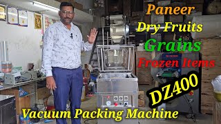 Paneer Dry Fruits Pulses Frozen Items Meat Vacuum Packing Machine  Vacuum Sealing Machine [upl. by Wendell]