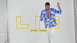 Kizz Daniel  Lie Official video [upl. by Collete]