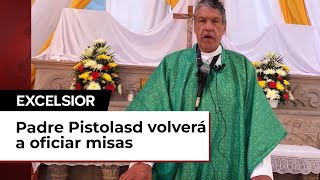 Padre Pistolas ya puede oficiar misas tras seis meses de veto [upl. by Jorry]