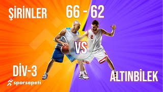 YARI FİNAL  Şirinler  Altınbilek  Div 3  Sporsepeti Basketbol Ligi [upl. by Ivo987]