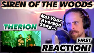 THERION  The Siren Of The Woods live FIRST REACTION Not your average song livestream 3 part 9 [upl. by Salmon249]