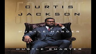 Why You Need to Listen to Hustle Harder Hustle Smarter by 50 Cent hustleharderhustlesmarter [upl. by Aener]