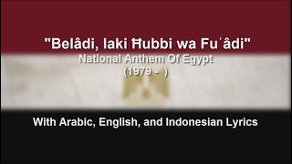 Biladi Biladi Biladi  National Anthem Of Egypt  With Lyrics [upl. by Annail]