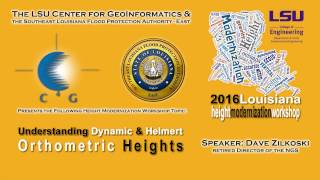 Understanding DynamicHelmertOrthometric Heights  Dave B Zilkoski  2016 [upl. by Urbannai]