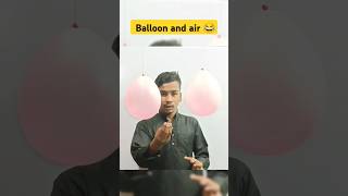 Simple Science Experiment 🗿। air and balloon shorts viralvideo [upl. by Natelson]