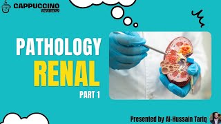 Renal Pathology Part1 [upl. by Aros]