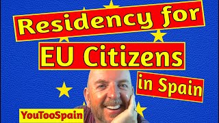 Residence permit in Spain for EU citizens [upl. by Aidne]