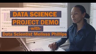 Data Science Project Demo with Data Scientist Melissa Phillips [upl. by Kingston]