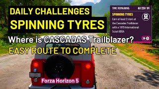 Forza Horizon 5 Daily Challenge Spinning Tyres Earn 2 stars at the Cascadas Trailblazer  Scout 800A [upl. by Asilrahc]