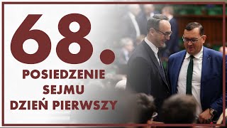 68 posiedzenie Sejmu  dzień pierwszy ZAPIS TRANSMISJI [upl. by Nawud]