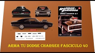 Arma el Dodge Charger de Toretto Fascículo 40 [upl. by Rukna471]