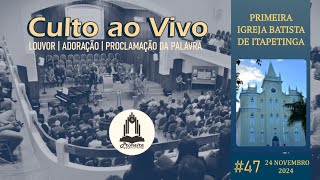 Culto de Louvor e Adoração 47  24112024 [upl. by Ojyllek]