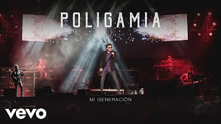 Poligamia  Mi Generación Cover Audio en Vivo [upl. by Notsrik879]