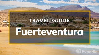 Fuerteventura Vacation Travel Guide  Expedia [upl. by Euqinoj]