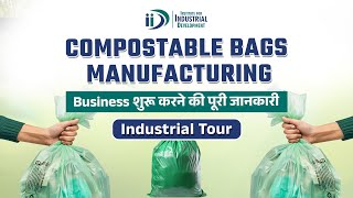 Compostable Bags Manufacturing Business  Industrial Tour [upl. by Aidas]