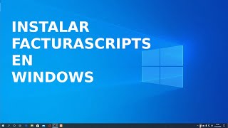 Instalar FacturaScripts en Windows con XAMPP [upl. by Ocsirf]