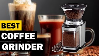 Best Coffee Grinder in Comparison Top 5 Coffee Grinder Test [upl. by Eeclehc]