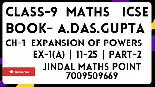 ICSE Class 9 202425  Ch1 Expansion Of Powers of  Ex1A  1125  A DAS Gupta  Part2 [upl. by Hubie]