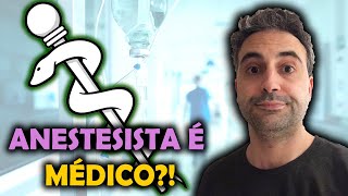 ANESTESISTA É MÉDICO [upl. by Tsenre]