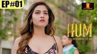 Hum  New Episode 1  Todays Episode  Altt  New Hindi Webseries  Altt Telefilms  Latest Episode [upl. by Alyhs]