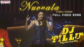 Nuvvala Female Version Full Video Song DJTilluSiddhu Neha ShettyVimal KrishnaSri Charan Pakala [upl. by Annaillil]