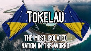 Tokelau The Most Isolated Nation in the World [upl. by Lemire]