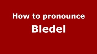 How to pronounce Bledel SpanishArgentina  PronounceNamescom [upl. by Einehpets27]