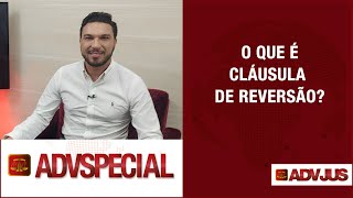 O que é Cláusula de Reversão [upl. by Ynej]