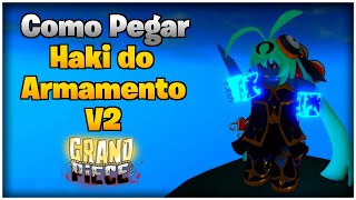 Como Pegar o Haki do Armamento v2  Grand Piece Online [upl. by Sirrah]