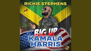 Big Up Kamala Harris [upl. by Tuinenga]