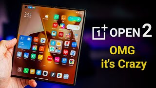 Oneplus Open 2  OMG its Crazy [upl. by Anaele]