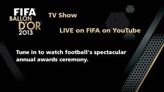 FIFA Ballon dOr 2013 Ceremony  Full Show [upl. by Mosier]