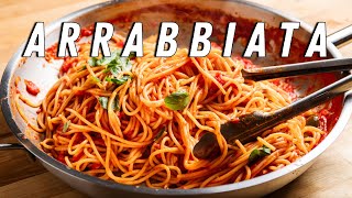 How To Make The Best Spaghetti Arrabbiata [upl. by Orlosky]