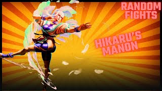 🔥Hikarus Manon🔥l SF6 SEASON 2 [upl. by Attiuqehs799]