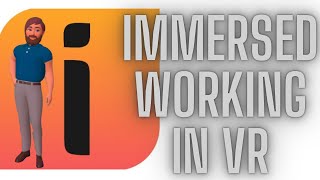 Working in VR Using Immersed [upl. by Nikita947]