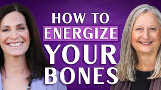 Spiritual Practices to Strengthen Your Bones With Kathi Pickett [upl. by Lebam141]