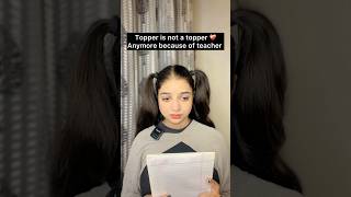 Are you also a topper🙃topper topperstalk schoollife truestory ytshortsindia ytshorts short [upl. by Ahsrav]