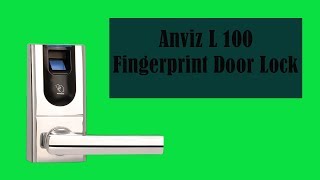 Anviz L100 Fingerprint Door Lock High Quality [upl. by Verney]