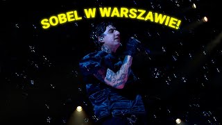 SOBEL  CAŁY KONCERT WARSZAWA FT OKI BIAŁAS  COS TORWAR  MUSZĘ TO WYKRZYCZEĆ TOUR [upl. by Nuahs207]